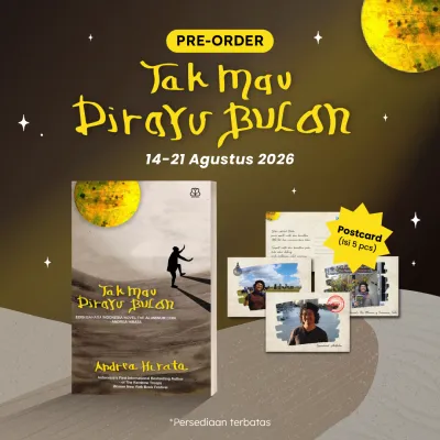 Novel Tak Mau Dirayu Bulan - Andrea Hirata - Mizan