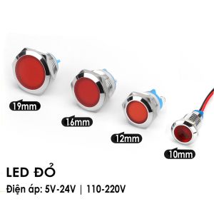 Đèn LED báo tín hiệu nguồn điện Vỏ Kim loại chống nước IP67 Phi 10mm/12mm/16mm/19mm (5V-24V | 110-220V)