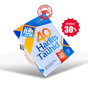 40 Hadits Tentang Tauhid (Buku Saku) - Pustaka Arafah