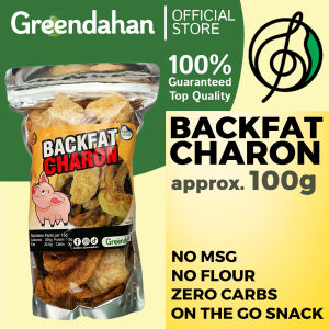 Greendahan Keto Backfat Charon Aprrox 100g - Keto Friendly No Veg Oil No MSG