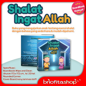 Buku Cerita Anak Boardbook Shalat Ingat Allah Penerbit Sakeena