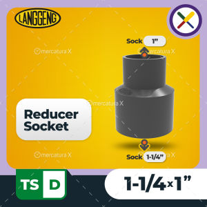 Langgeng Reducer Socket TS-D 1-1/4x1" - Fitting PVC