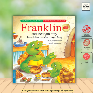 Bộ truyện về chú rùa nhỏ Franklin - Franklin muốn thay răng (song ngữ Anh-Việt)