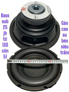 Loa bass sub 25 JBL từ 130 côn 51 gân béo - giá 1 cái - hàng nhập