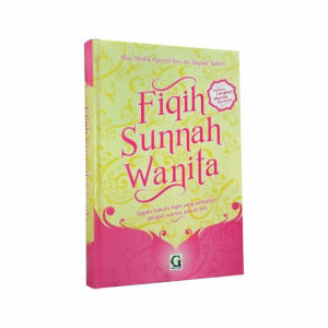 Fiqih Sunnah Wanita Fikih Wanita Fiqih Wanita Muslimah Buku Fiqh Perempuan Terlengkap HC Penerbit Griya Ilmu