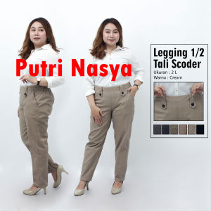 Putri Nasya - Celana Big Size Panjang Ukuran 8L6L5L4L2LXLS Fit To L Warna Cream Moca Capucino Hitam Abu Muda Tua