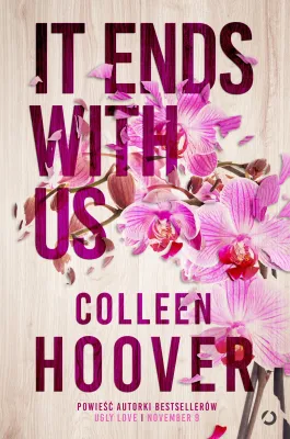 It Ends with Us By Colleen Hoover New York Times Bestselling Paperback