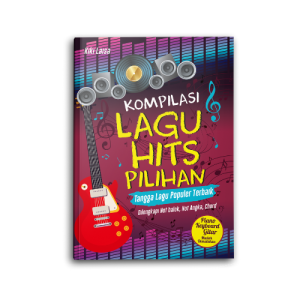Buku Musik Kompilasi Lagu Hits Pilihan Partitur Not Balok dan Angka Bisa Dimainkan Dengan Piano Keyboard Maupun Gitar