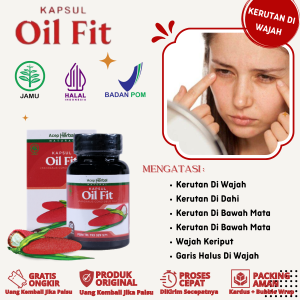 Obat Penghilang Kerutan Di Wajah - Wajah Keriput - Kerutan Di Dahi - Kerutan Di Bawah Mata - Kerutan Di Kelopak Mata - Anti Penuaan - Pengencang Kulit Wajah - Garis Halus Di Wajah - Agar Wajah Kencang - Oil Fit Kapsul