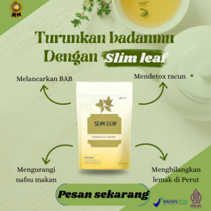 SLIM LEAF teh pelangsing badanmenurunkan berat badan membakar lemak saat tidurobat penahan lemak