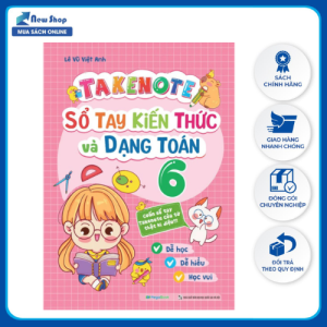 Sách - Takenote - Sổ Tay Kiến Thức Và Dạng Toán 6 - MEGA - Newshop