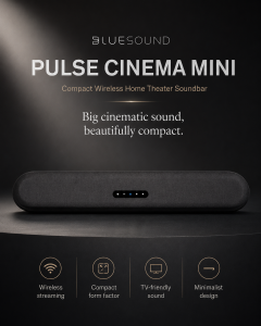Bluesound Pulse Cinema Mini Compact Wireless Home Theater Soundbar. Big cinematic sound beautifully compact. Wireless streaming compact form factor TV-friendly sound minimalist design.