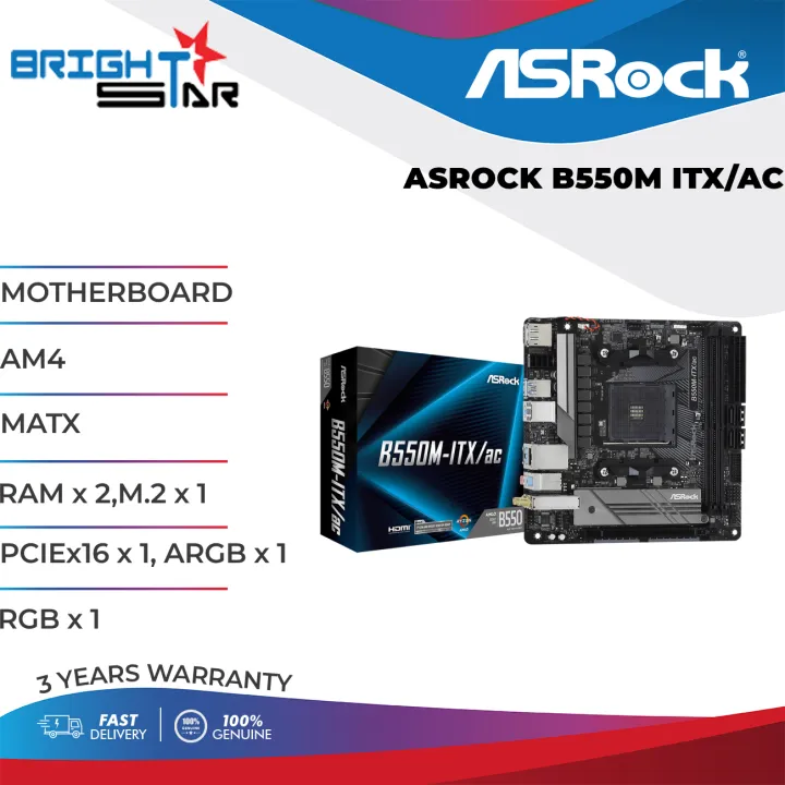 MOTHERBOARD ASROCK B550M ITX/AC / AM4 / MATX / RAM x 2 / M.2 x 1 / PCIEx16 x 1 / ARGB x 1 / RGB x 1 / 3Y WARRANTY