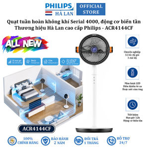 Quạt tuần hoàn không khí 32 tốc độ động cơ biến tần DC thương hiệu Hà Lan cao cấp Philips ACR4144CF Serial 4000 - Bảo Hành 2 Năm