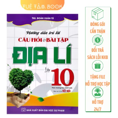 Sách - Hướng Dẫn Trả Lời Câu Hỏi Và Bài Tập Địa Lí Lớp 10 (Kết nối tri thức với cuộc sống) TT