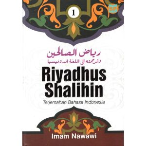 Riyadhus Shalihin Terjemahan Bahasa Indonesia Jilid 1