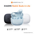 [ของแท้ประกันศูนย์] Xiaomi Redmi Buds 6 Lite หูฟังบลูทูธ  รองรับเฉพาะแอนดรอย์. 