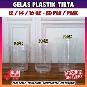gelas plastik juice TIRTA / gelas popice / Gelas plastik bening juice / jus / kopi / merk Tirta tebal premium datar isi 50 pcs berat +- 5 gram/pcs isi 50 pcs bisa utk di print sablon