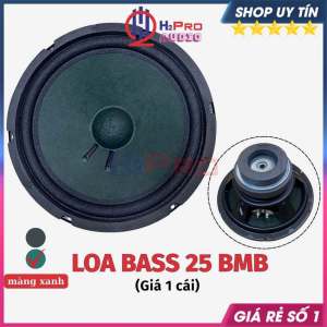 Loa Bass 25 BMB 2522 Japan 300W (Giá 1 Cái) Loa BMB Bass 25 Từ Kép Coil 39-4 Lớp - H2Pro Tech
