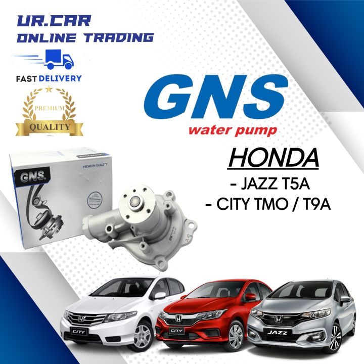 GNS WATER PUMP HONDA JAZZ T5A , CITY TMO / T9A 100 HIGH QUALITY READY