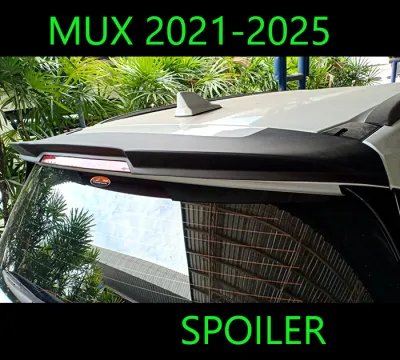 สปอยเลอร์หลัง Spoiler MUX 2021-2025 ไม่เจาะ ติดด้วย 3 M ยังไม่พ่นสี มีของพร้อมส่ง