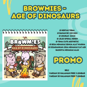 Buku Mewarnai Browmies Age of Dinosaur Untuk Semua Usia | Coloring Book for Adult and Kids Kertas Super Tebal