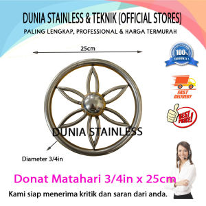 Donat Matahari Stainless 3/4" x 25cm