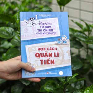 Sách: 3 Cuốn Bồi Dưỡng Tư Duy Tài Chính Cho Học Sinh Tiểu Học (Hiểu Về Tiền+Học Quản Lí Tiền+Tiêu Tiền An Toàn)