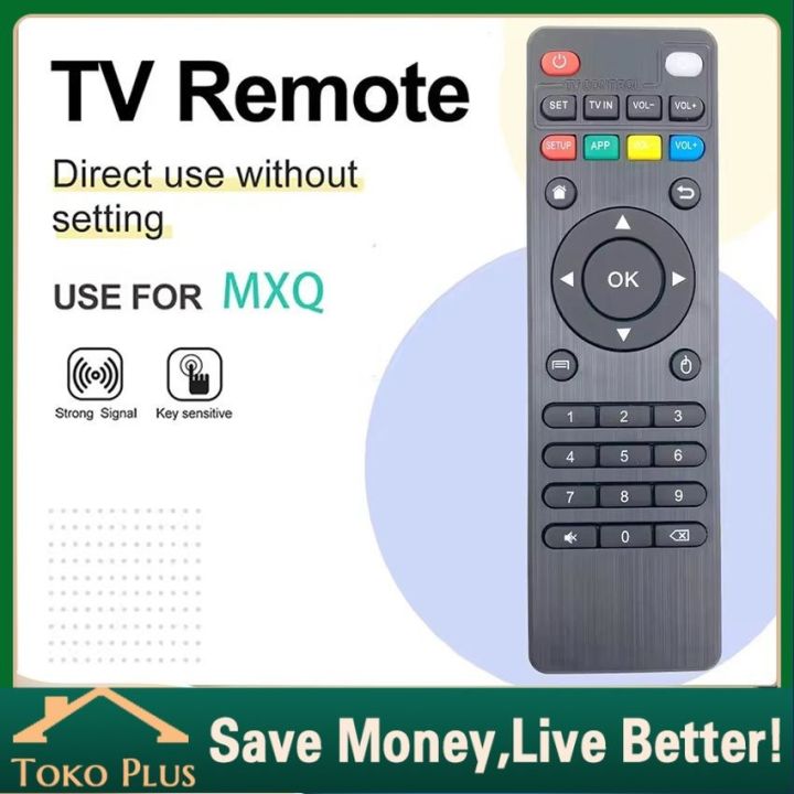 Remote MXQ MXQ 4K MXQ PRO MXQ PRO 4K MX10 H96 T95 TX
