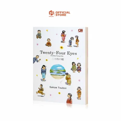 Buku Novel - Twenty - Four Eyes - Dua Belas Pasang Mata - Sakae Tsuboi