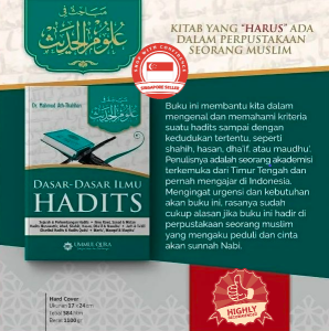Dasar-Dasar Ilmu Hadits / Hadiths (Dr. Muhammad Ath-Thahhan Penerbit Ummul Qura)