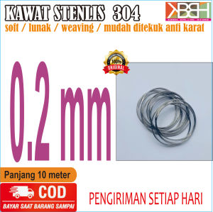 Kawat Stenlis 304 0.2 mm Soft Lunak 10 Meter Korea Tahan Karat Food Grade Stainless