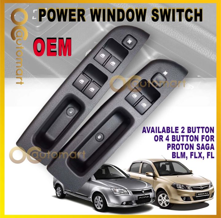 Power Window Main Switch 2 Door / 4 Door for Proton Saga BLM FL FLX