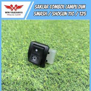 Saklar Tombol Lampu On Off Smash Shogun 110 125 -WV55