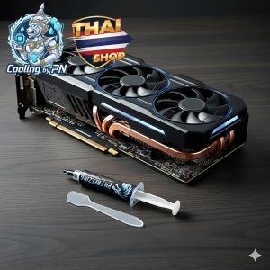 Thermal Putty Premium 16.8W/m.k ซิลิโคนโป๊วระบายความร้อน CPU GPU การ์ดจอ Heatsink Chip จบปัญหาความร้อน คืนฟอร์มความแรง Cooling by PN53
