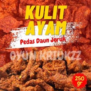 Keripik Kulit Ayam krispi 250 gram Food Snack Crispy Pedas  Cemilan Keripik Kripik