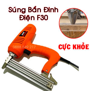 Súng Bắn Đinh Điện F30 Lõi Đồng Công Suất 2000W - Chuyên Bắn Gỗ Nhựa Aluminium Thạch Cao