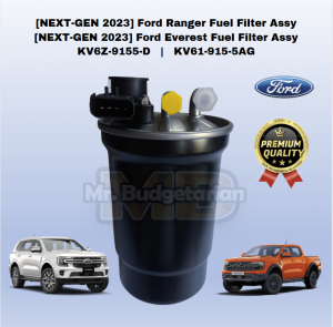 ORIGINAL NEXT-GEN 2023-UP FUEL FILTER ASSY  FORD EVEREST/RANGER KV6Z-9155-D KV61-915-5AG