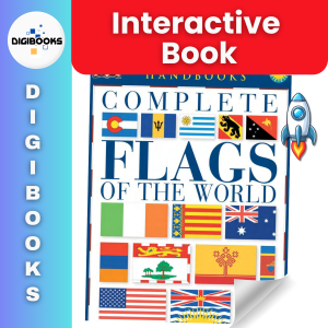 Complete Flags of the World (Tablets & Computers) - DIGIBOOKS (Animated & Interactive Digital Book)