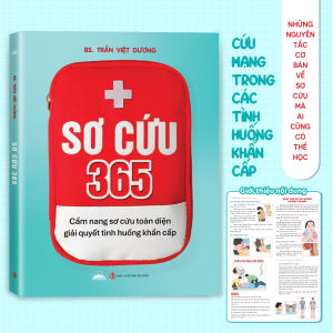 Sách - Sơ Cứu 365 - Cẩm Nang Sơ Cứu Toàn Diện Giải Quyết Tình Huống Khẩn Cấp - Tiên Phong Books