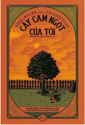 Sách - Cây Cam Ngọt Của Tôi (Tác giả: José Mauro de Vasconcelos) - Tái Bản 2026