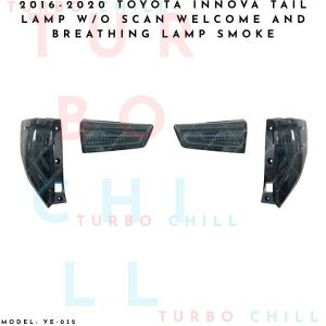 YE-032 2016-2020 TOYOTA INNOVA TAIL LAMP W/O SCAN WELCOME AND BREATHING LAMP SMOKE