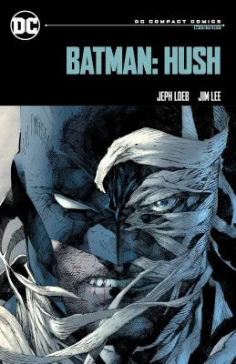 หนังสืออังกฤษใหม่ ลิขสิทธิ์แท้ Batman: Hush: DC Compact Comics Edition [Paperback]