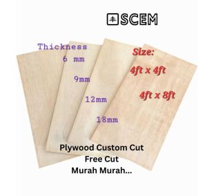 Plywood Papan Plywood Solid Plywood Thickness 6/9/12/18mm (4ft x 4ft) & (4ft x 8ft)
