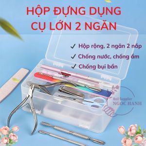 Hộp nhựa đựng dụng cụ nail 2 ngăn 2 nắp tiện dụng - H005