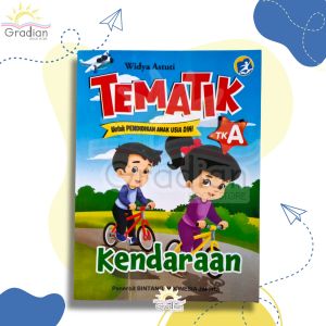 Buku Tematik Untuk Anak TK A Kurikulum 2013 Oleh Widya Astuti - SB