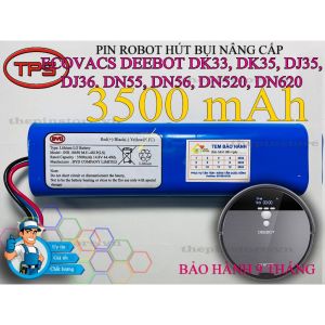 PIN ROBOT HÚT BỤI NÂNG CẤP DK33 DK35 DJ35 DJ36 DN55 DN56 DN520 DN620 BẢO HÀNH 9 THÁNG