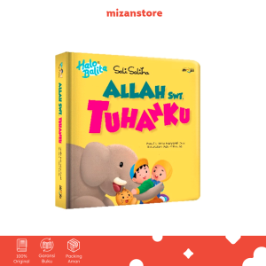 DAR Mizan - Buku Anak Halo Balita Sali Saliha Allah Swt Tuhanku Boardbook - Usia 0-5 Tahun - Mizan