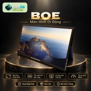 Màn Hình Di Động BOE – 15.6 inch – Full HD – Tỷ Lệ 16:9 – Khung Nhôm CNC Nguyên Khối