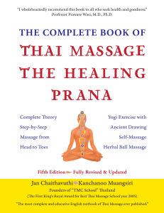 The Complete Book of Thai Massage The Healing Prana: Fifth Edition (Hardcover)